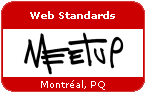 WebStandards MeetUp devient W3Québec